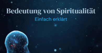 Bedeutung von Spiritualität Einfach erklärt