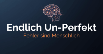 Fehler machen ist menschlich und gehört zum Leben - wie du damit umgehen lernst - Endlich unperfekt