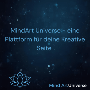 Kreativität und Kunst gehört zu Mind Art Universe